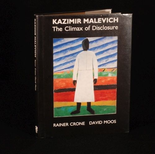 1991 Kazimir Malevich Crone Moos Climax of Disclosure